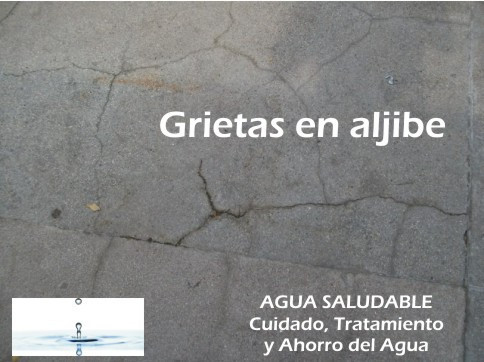 Reparacion de grietas en aljibe cisternas de material o cemento en Zapopan Guadalajara 