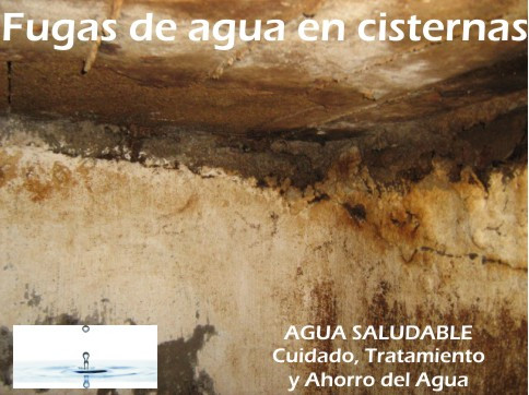 Reparacion de fugas de agua filtraciones grietas fisuras en cisternas aljibes Zapopan Guadalajara
